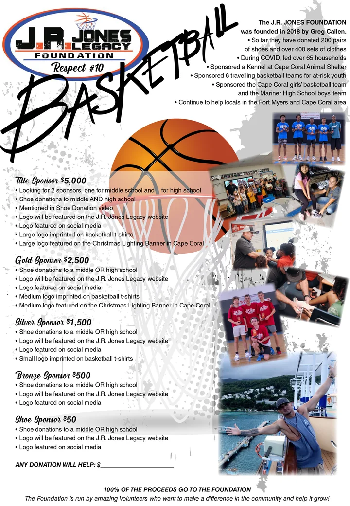 Basketball sponsorship flyer for the J.R. Jones Legacy Foundation: a brush-lettered headline, a ball dropping through a net and sponsor levels beside a column of team photos.
